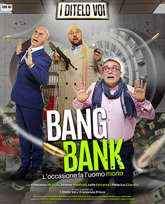 I Ditelo Voi – Bang Bank