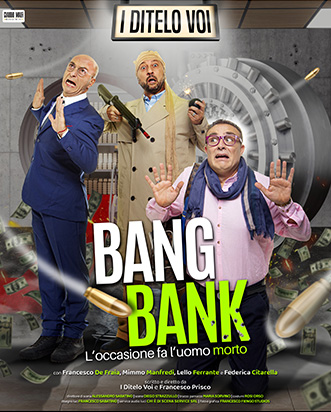 I Ditelo Voi – Bang Bank