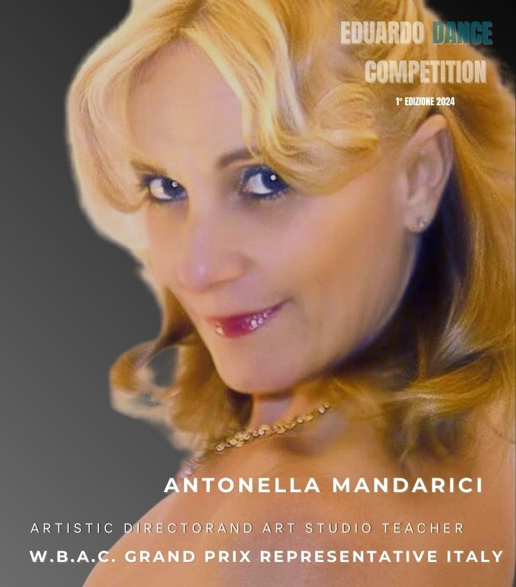 ANTONELLA MANDANICI – Artistic Director and art studio teacher W.B.A.C. Grand Prix Representative Italy