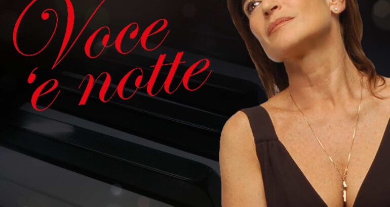 Lina Sastri – Voce ‘e notte